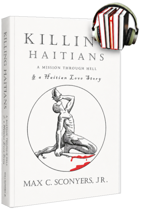 Killing Haitians Book by Max Sconyers